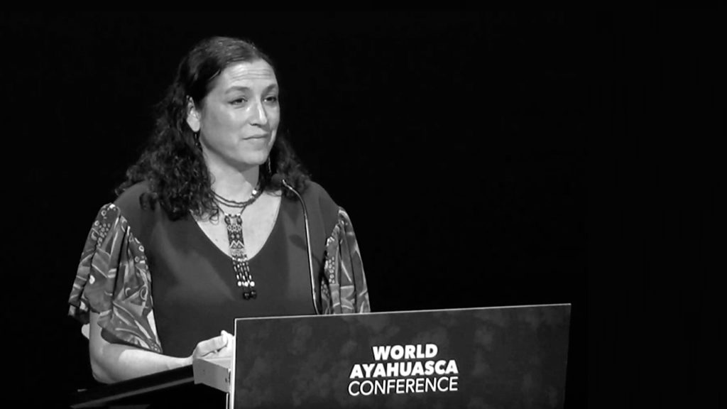 Leila Salazar López activismo sagrado AYA2019 World Ayahuasca Conference ICEERS